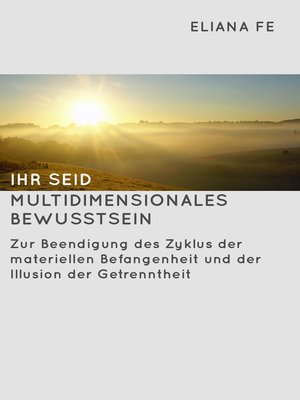 cover image of Ihr seid multidimensionales Bewusstsein